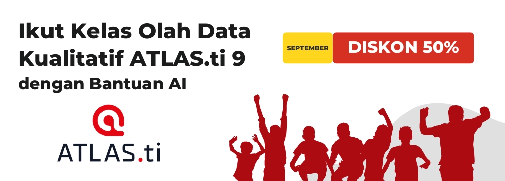 Kelas Intensif Analisis Data Kualitatif ATLAS.ti 9 dengan Bantuan AI