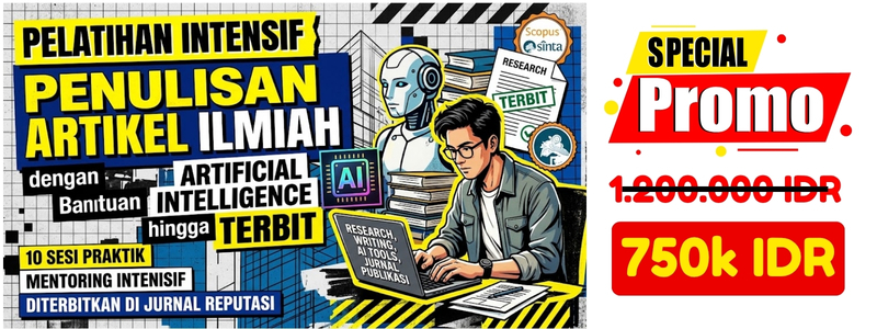 Pelatihan Intensif Penulisan Artikel Ilmiah dengan Bantuan Artificial Intelligence hingga Terbit